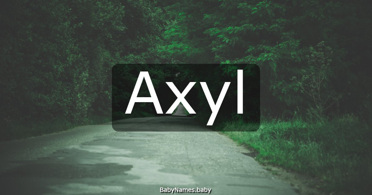 Axyl