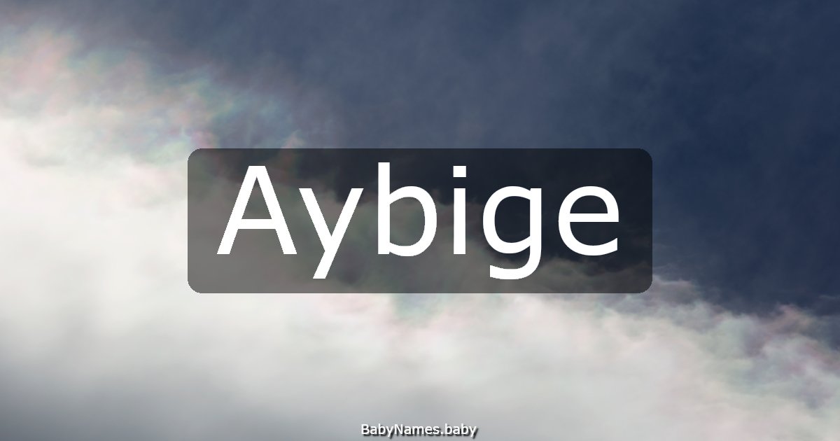 Aybige