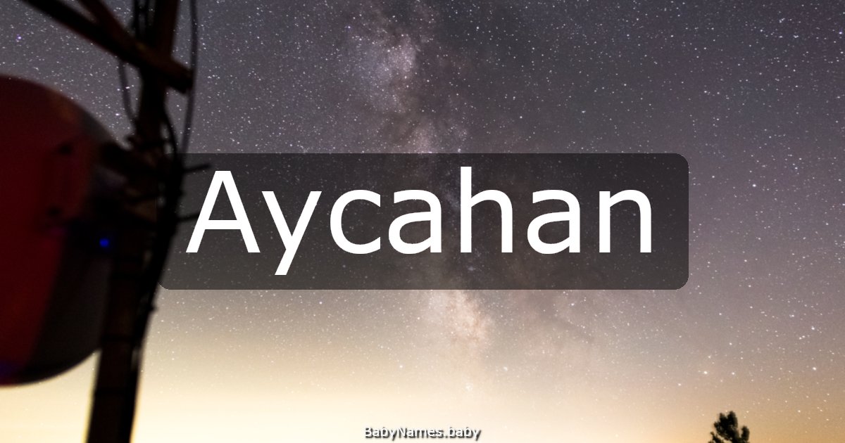 Aycahan