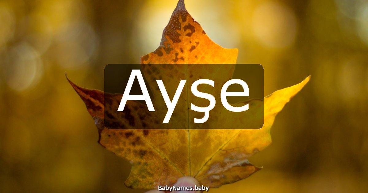 Ayşe