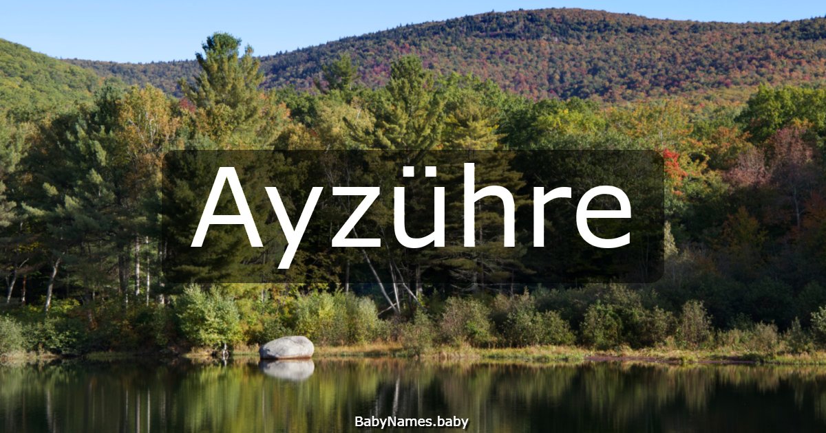 Ayzühre