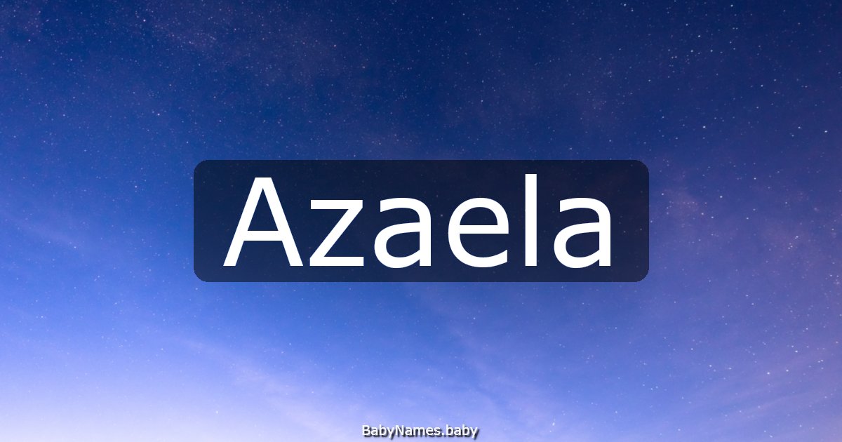 Azaela