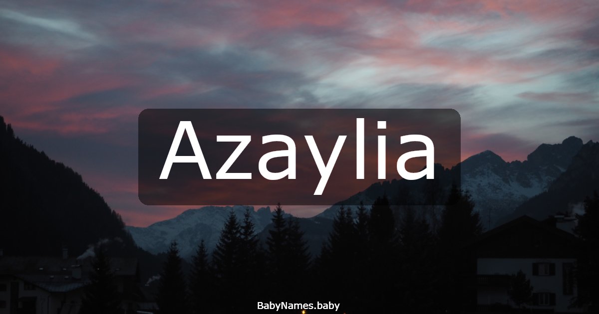 Azaylia