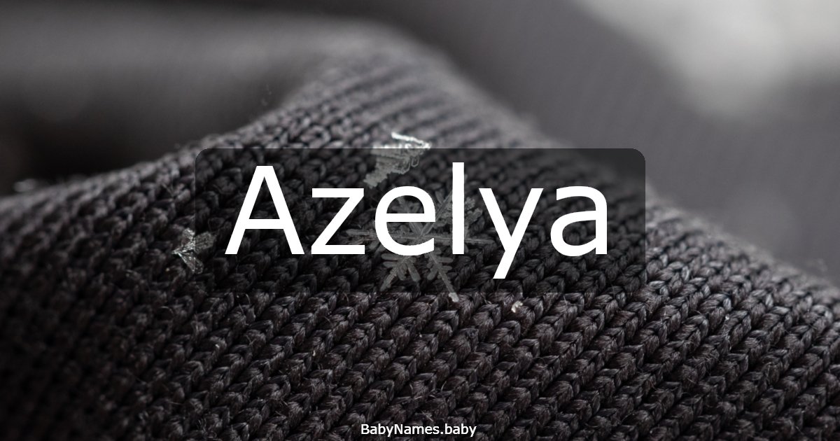 Azelya