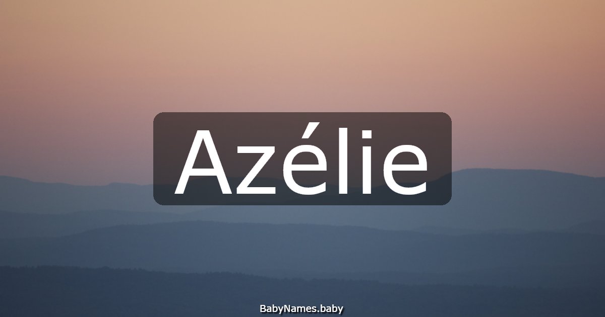 Azélie