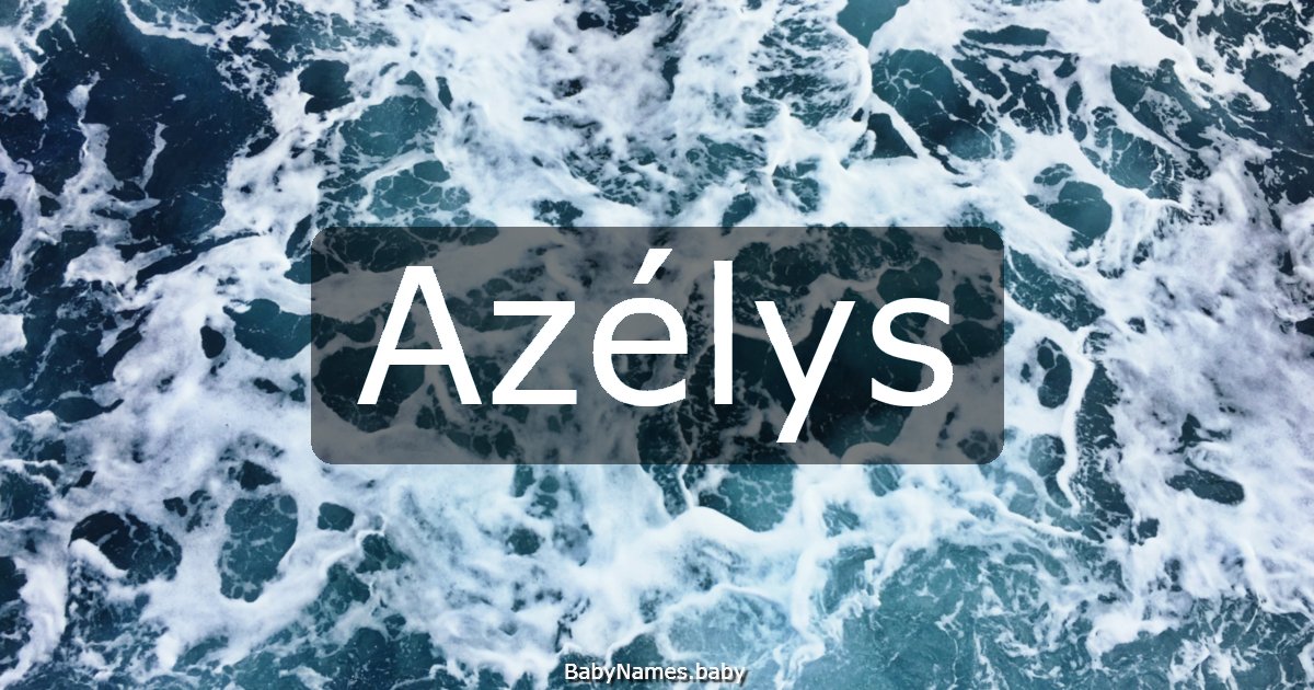 Azélys