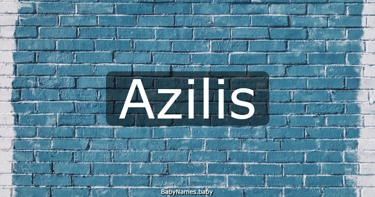 Azilis