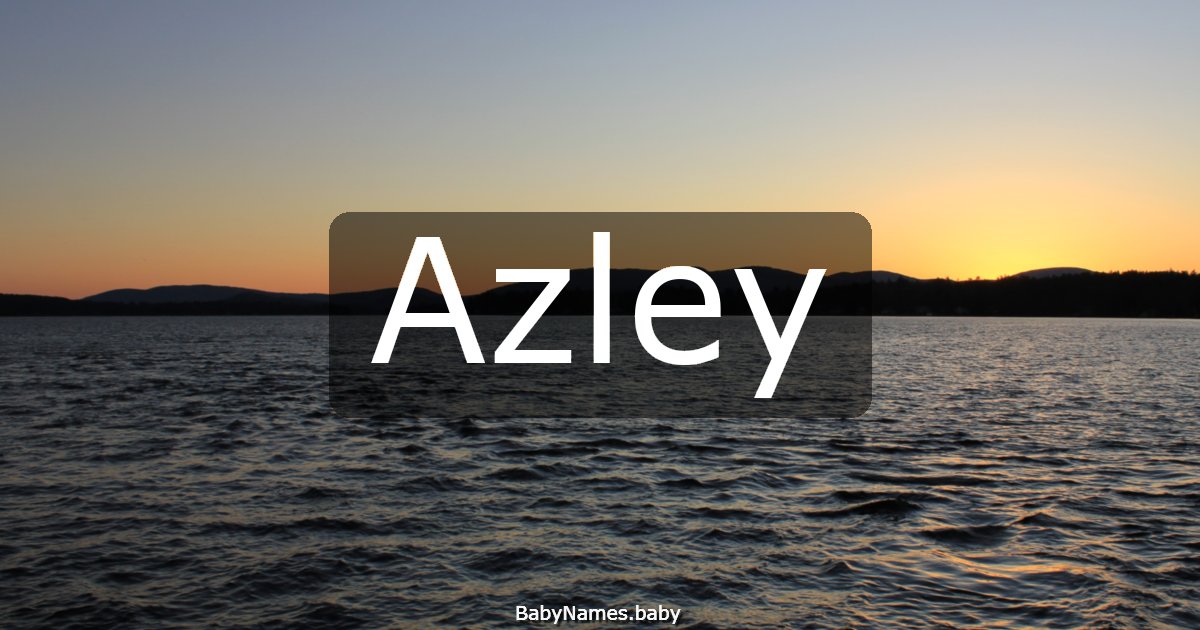 Azley