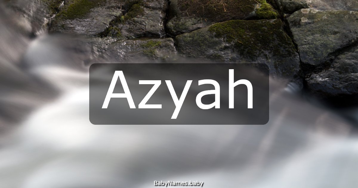 Azyah