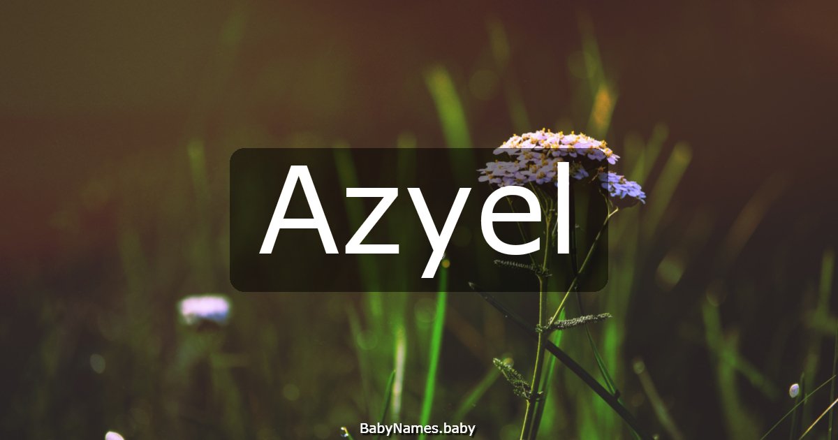 Azyel