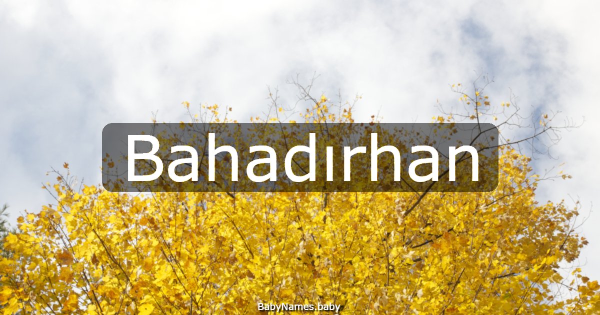 Bahadırhan