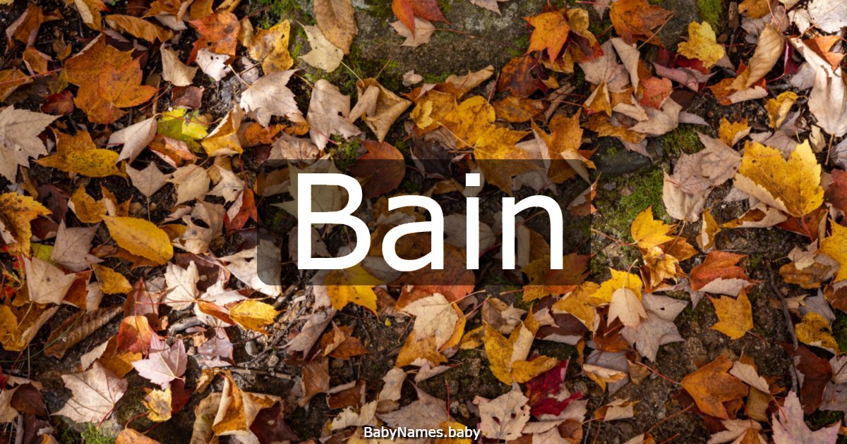Bain