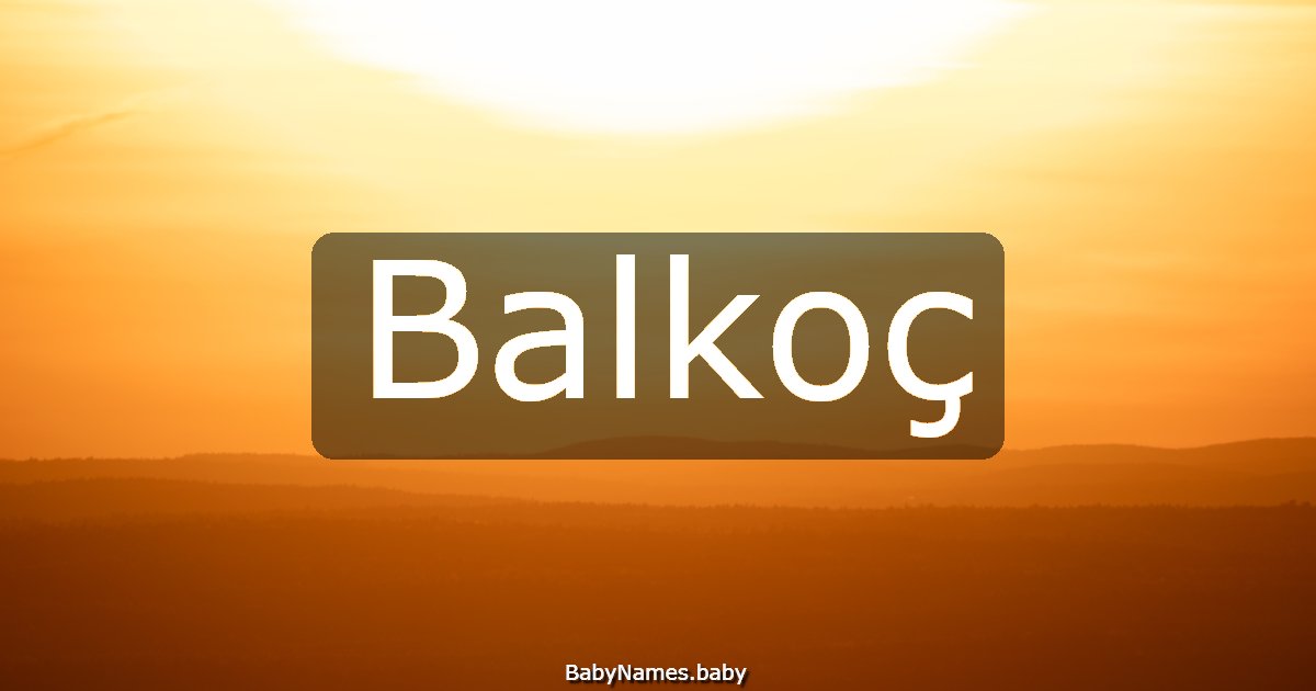 Balkoç