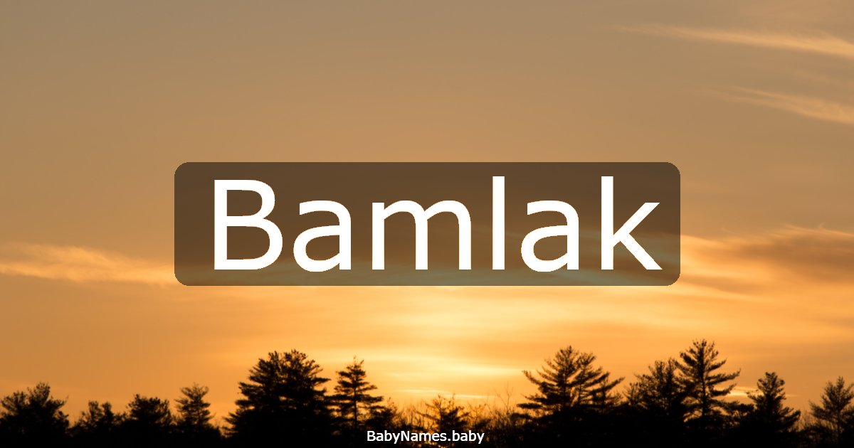 Bamlak