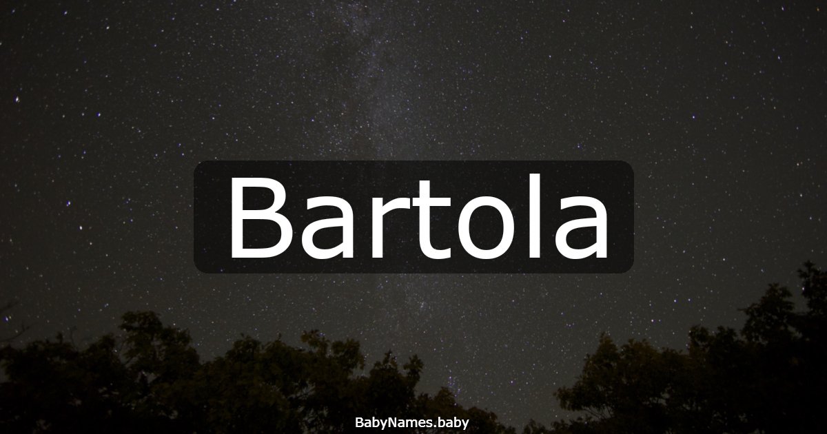 Bartola