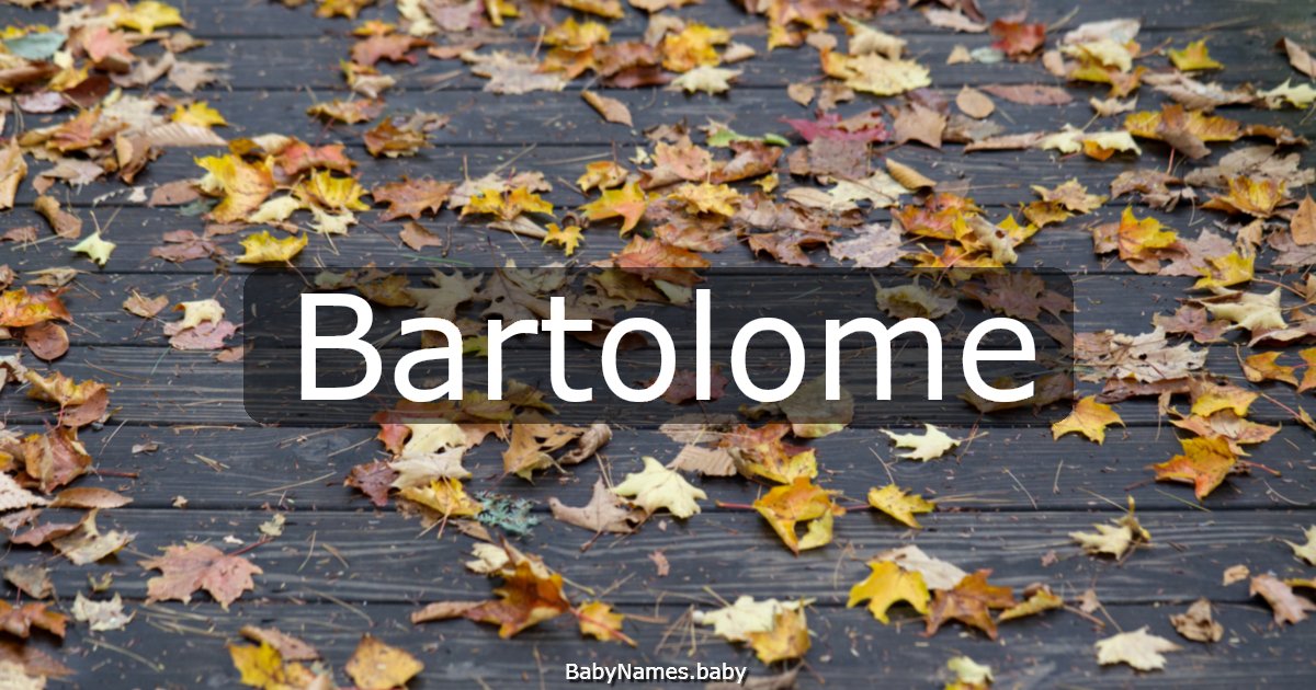 Bartolome