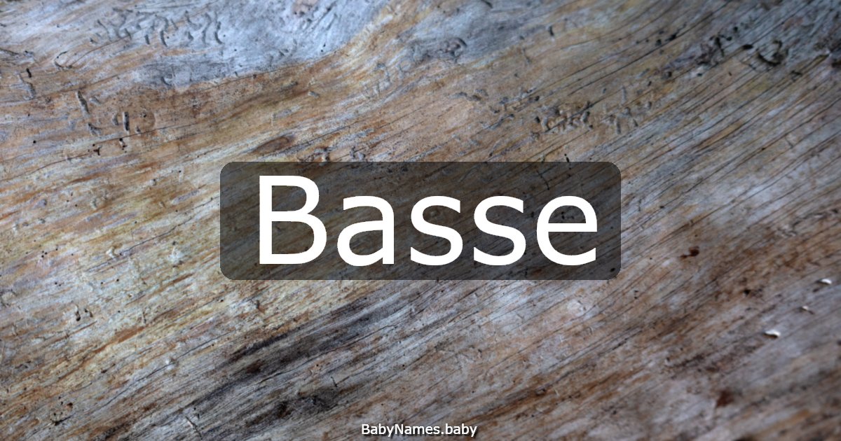 Basse