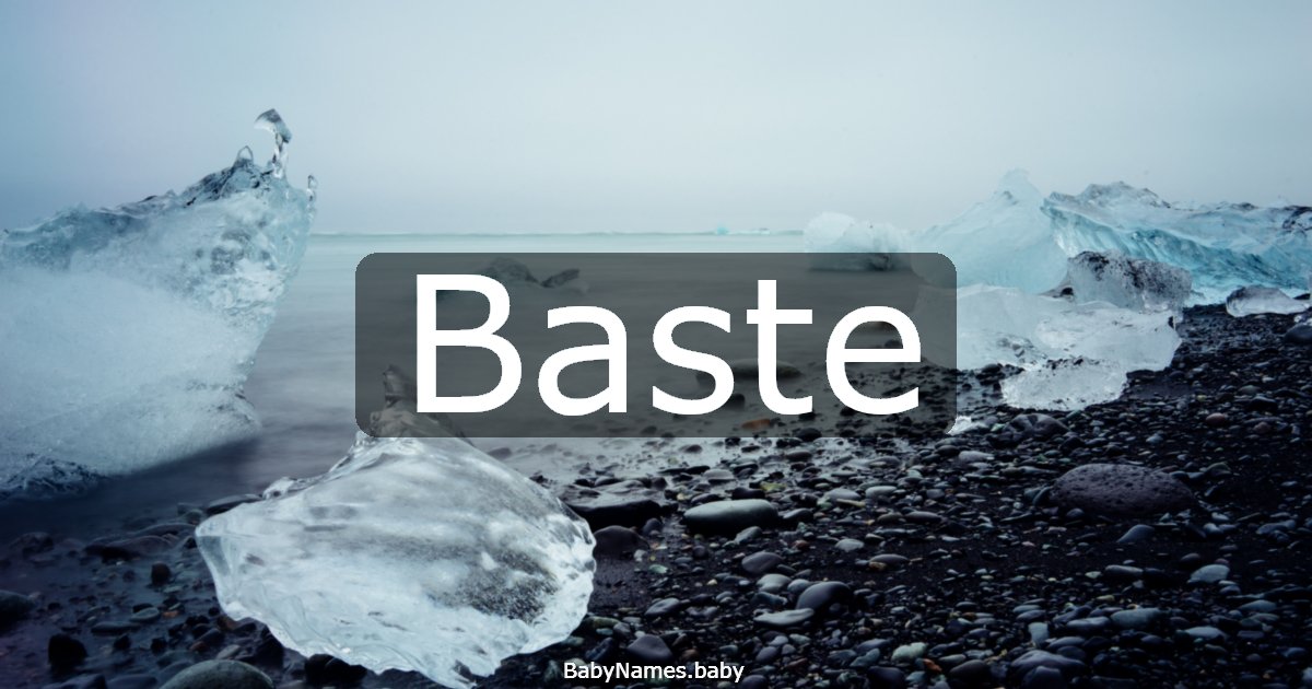 Baste