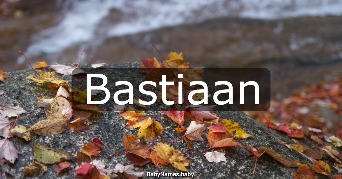 Bastiaan