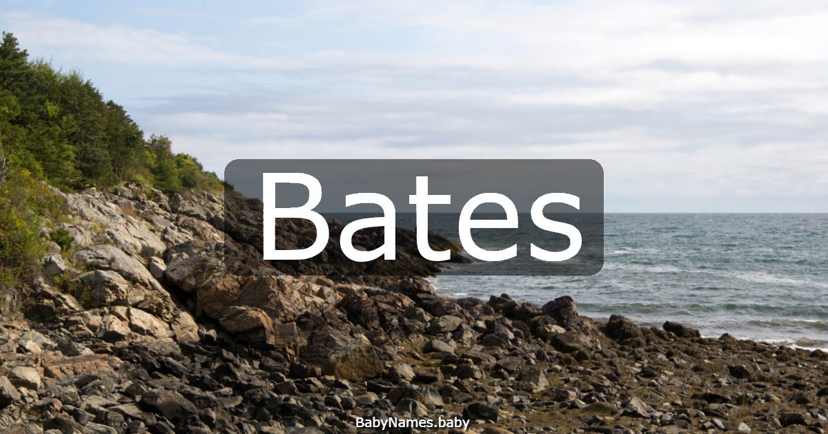 Bates