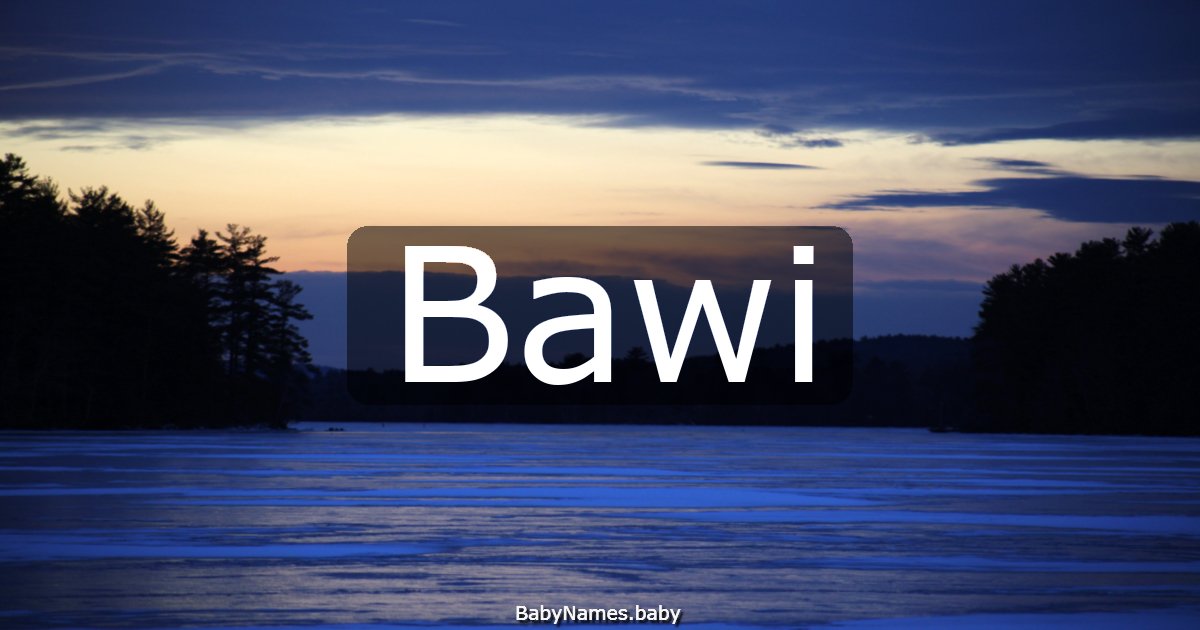 Bawi