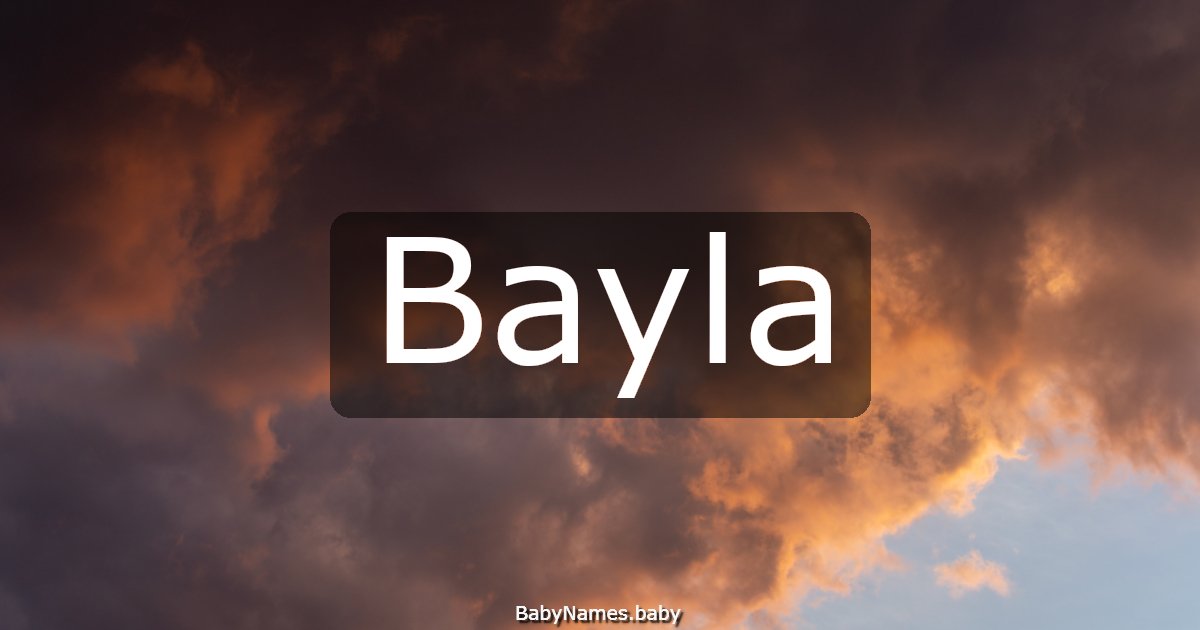 Bayla