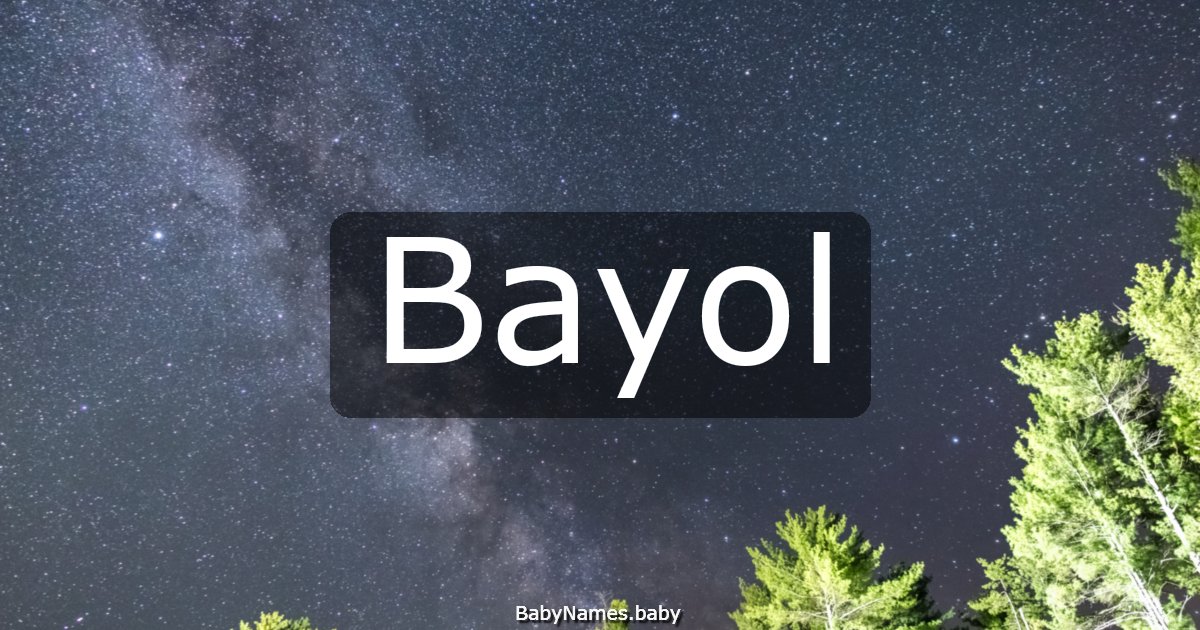Bayol