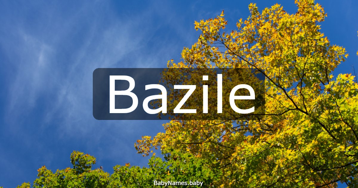 Bazile
