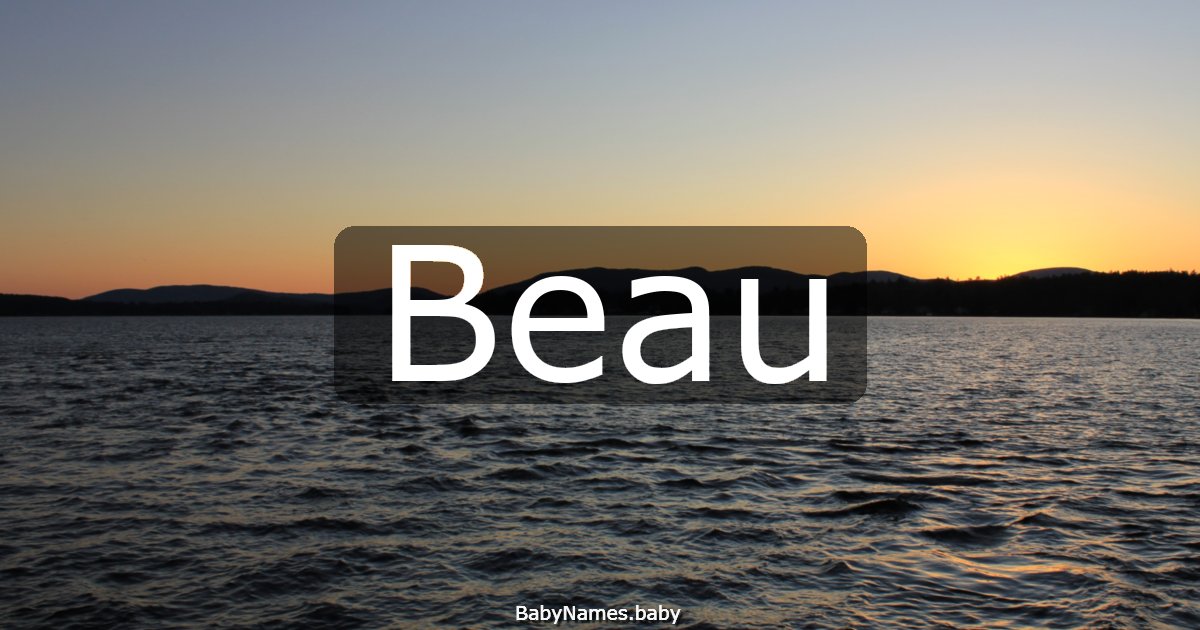Beau