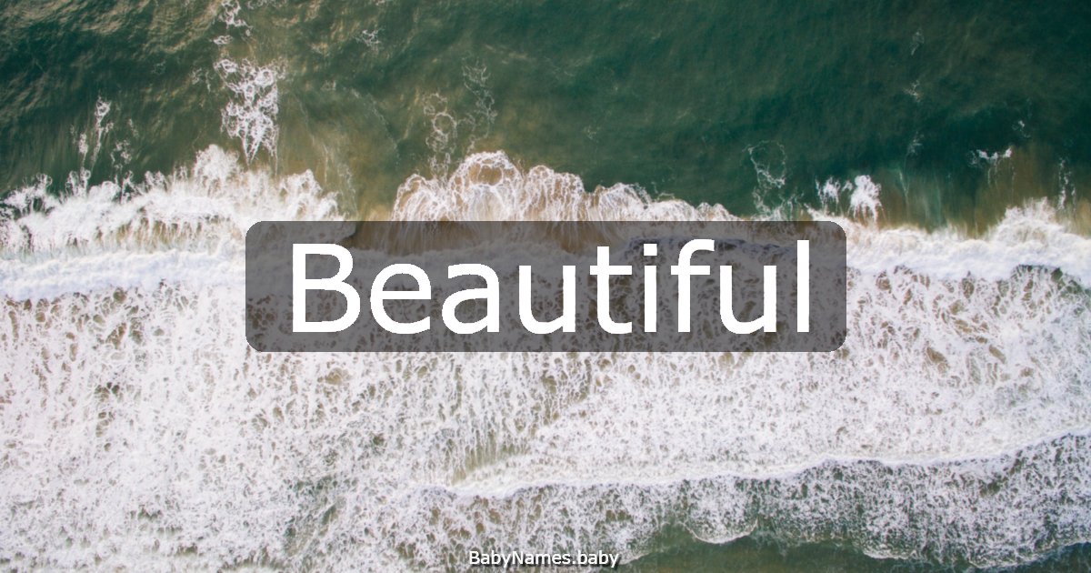 Beautiful