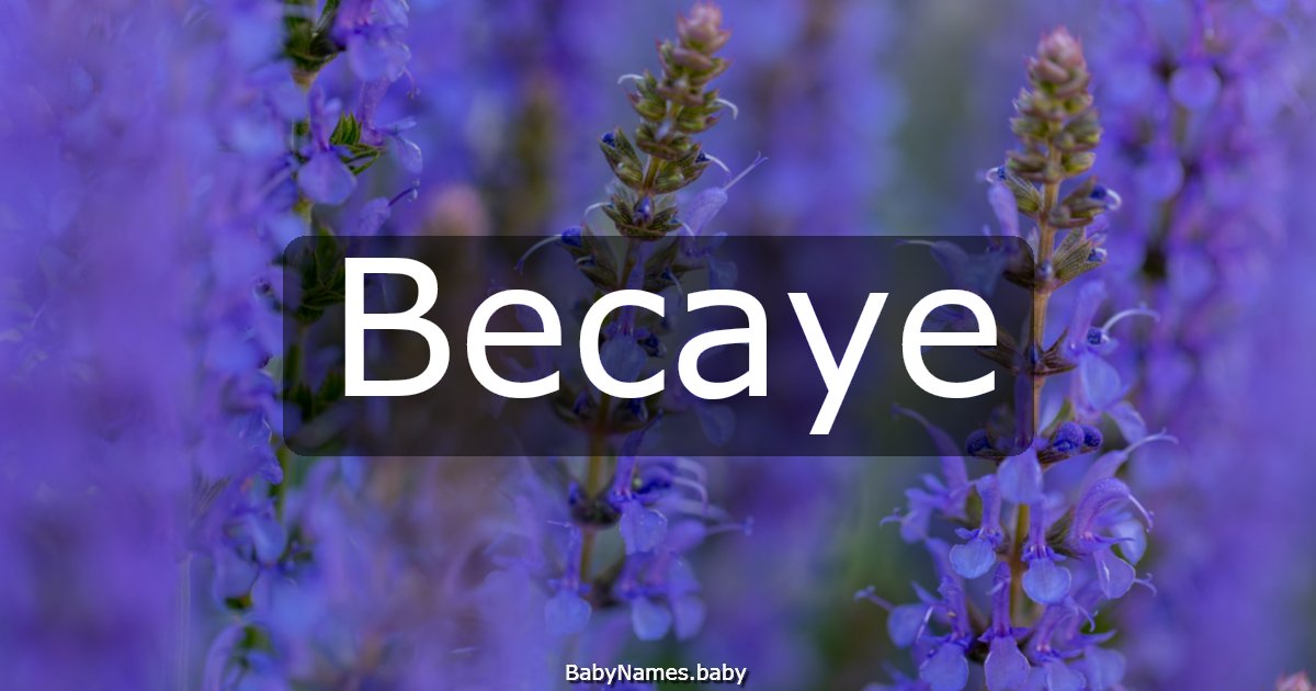 Becaye