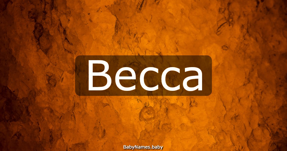 Becca