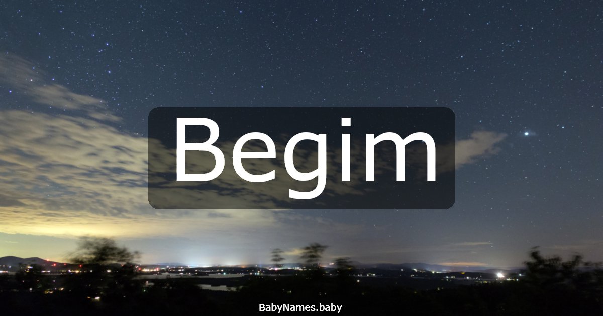 Begim