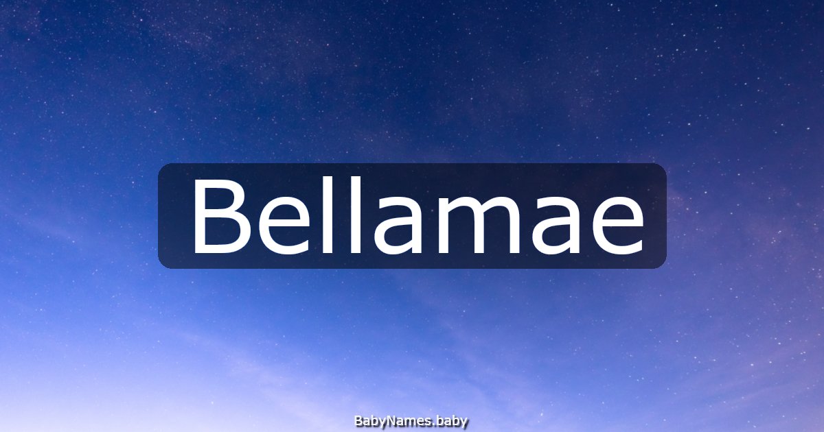 Bellamae