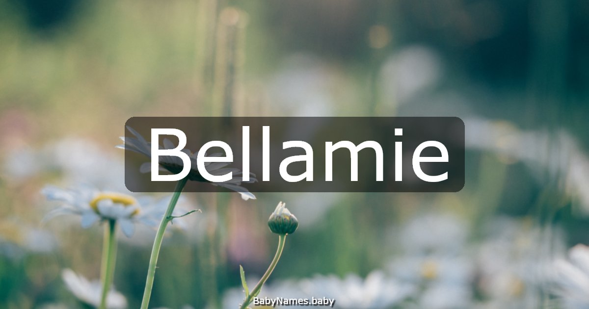 Bellamie