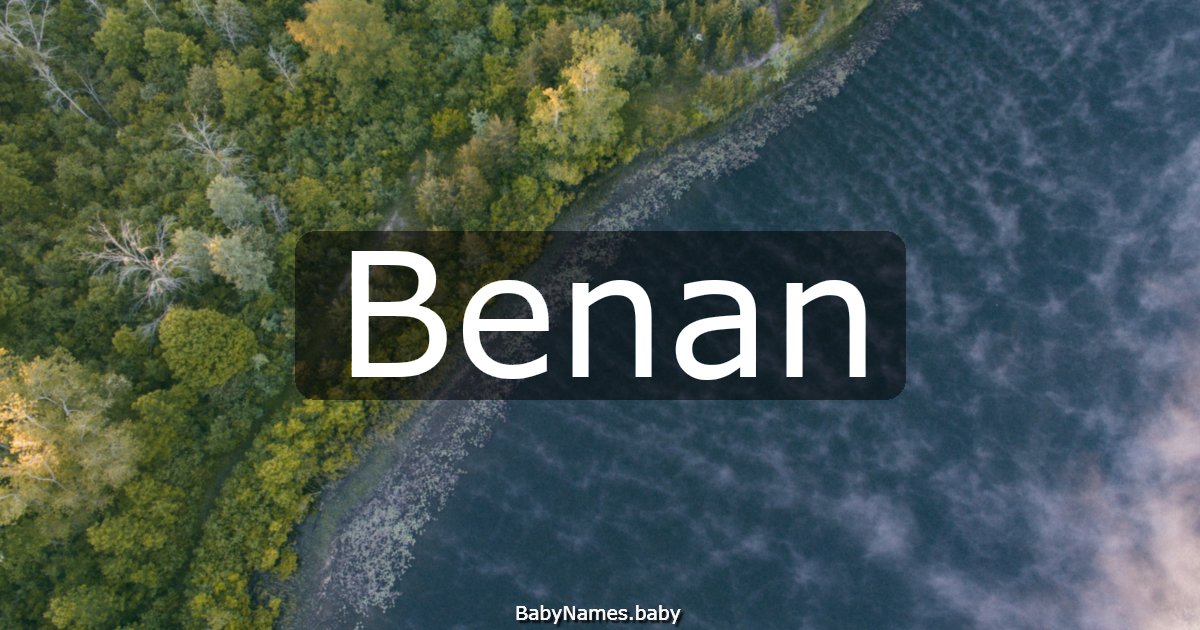 Benan