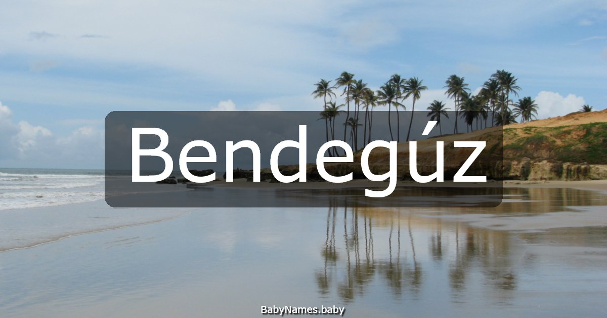 Bendegúz