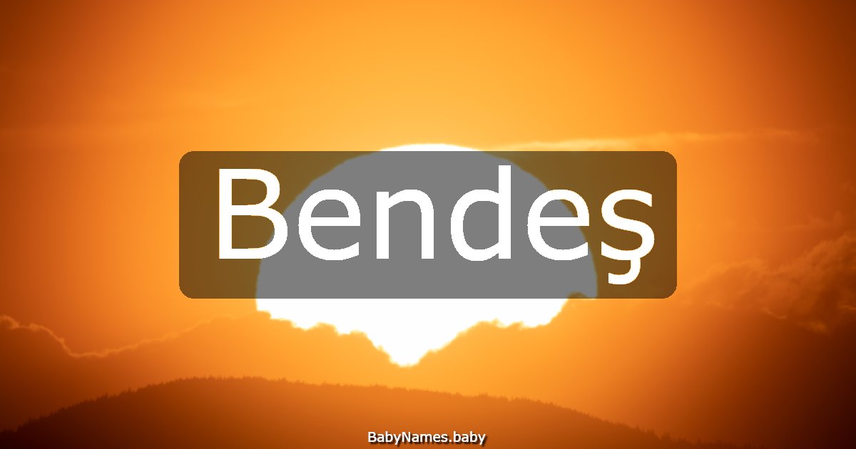 Bendeş