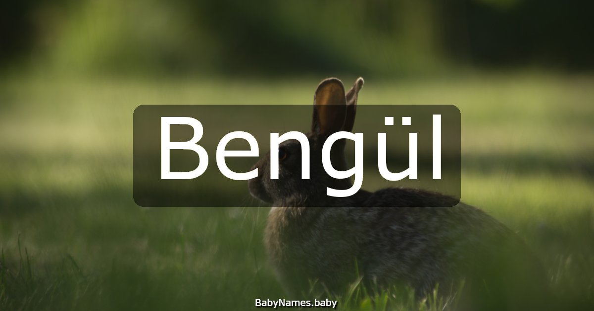 Bengül