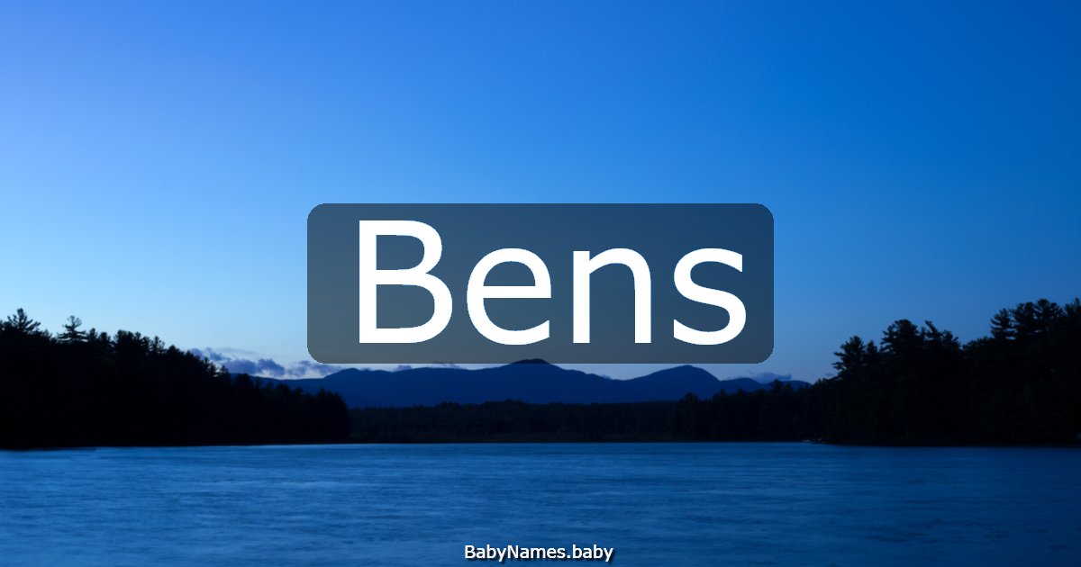Bens