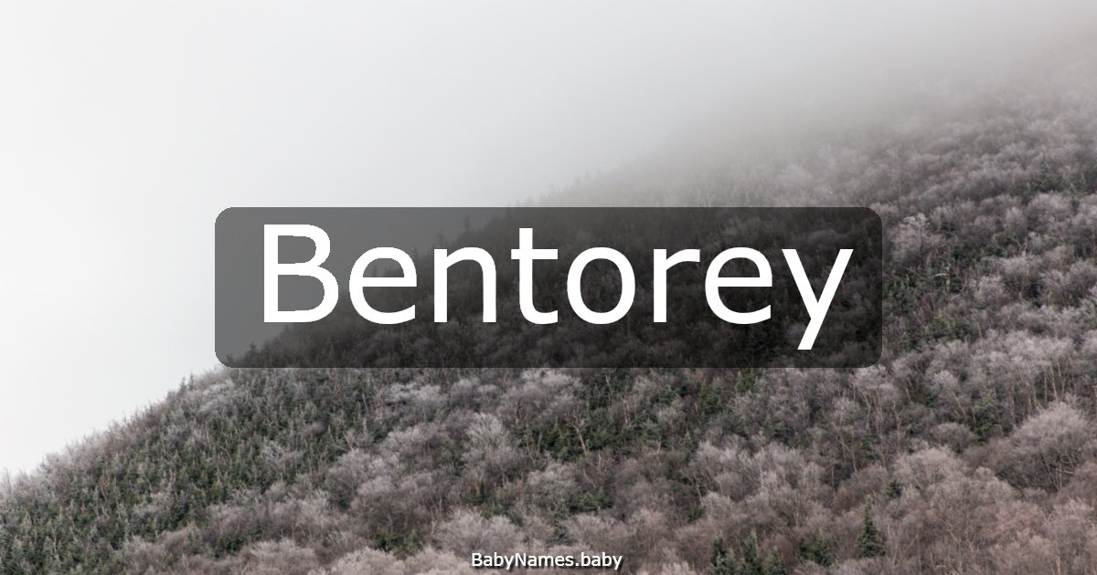 Bentorey
