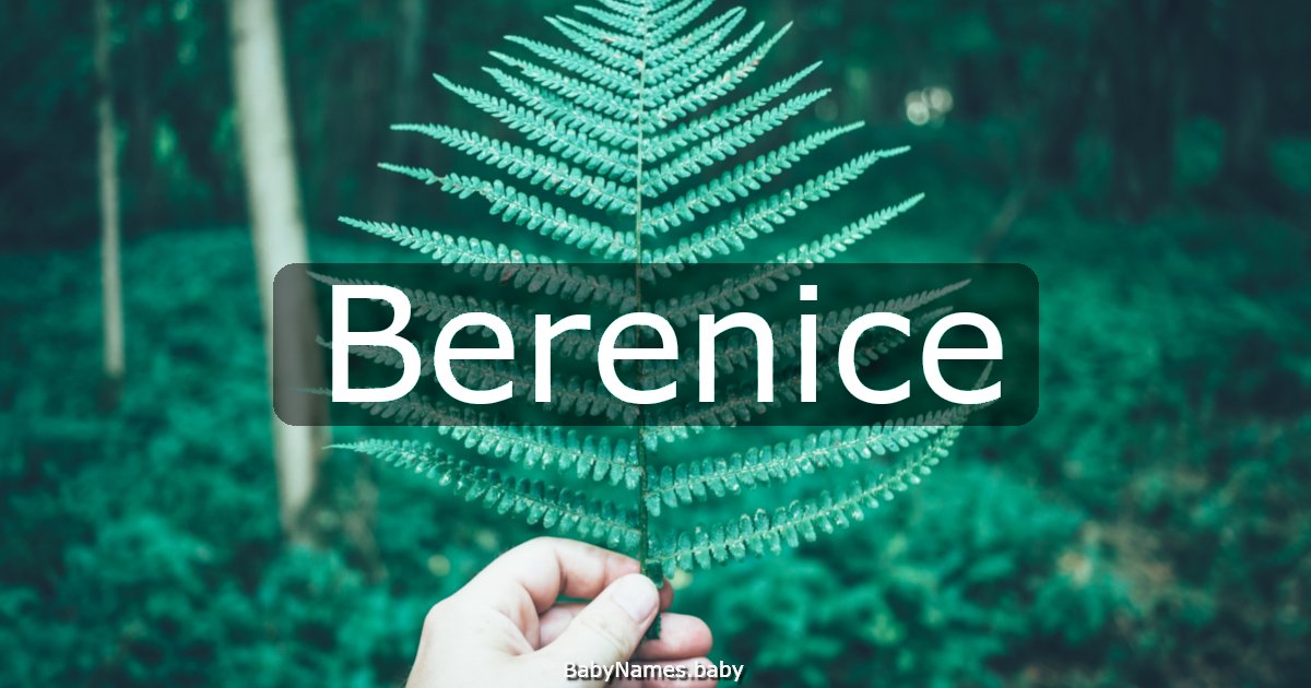 Berenice