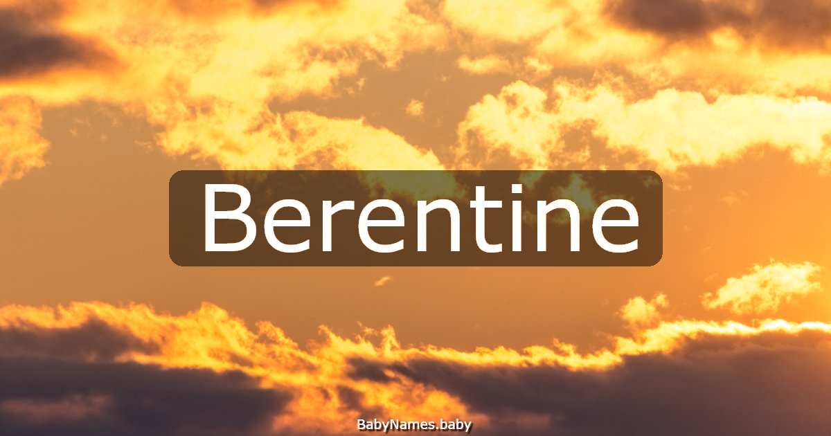 Berentine