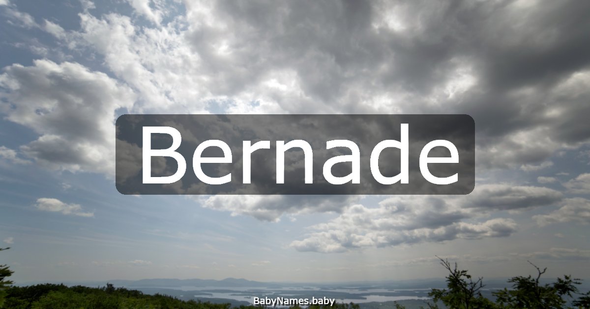 Bernade