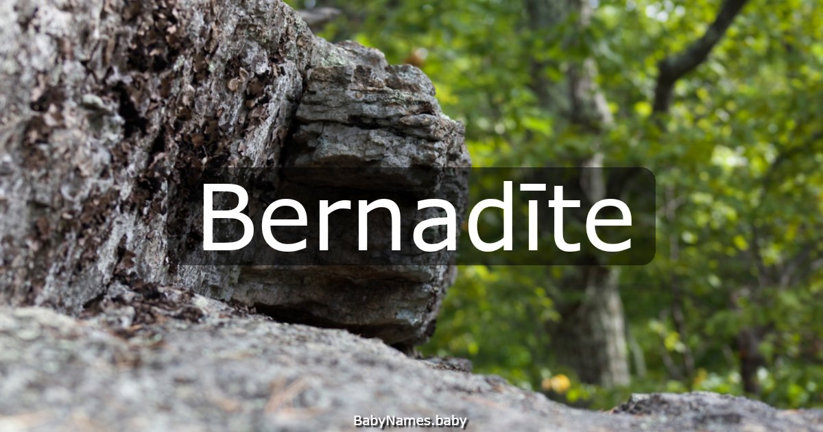 Bernadīte
