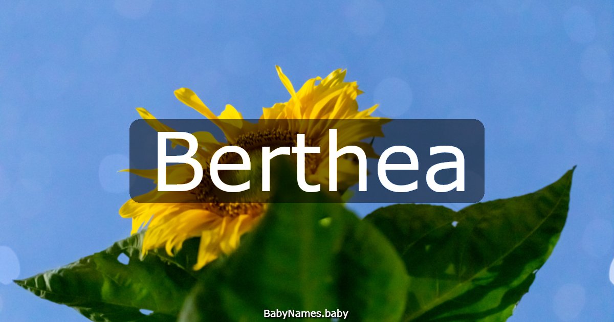 Berthea