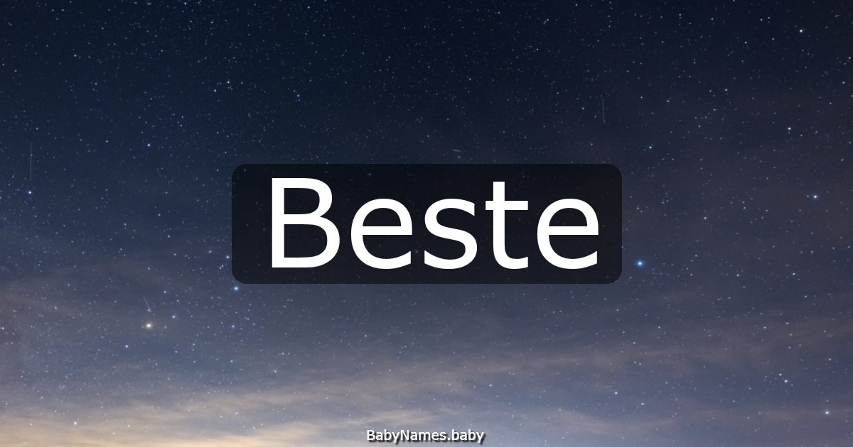 Beste