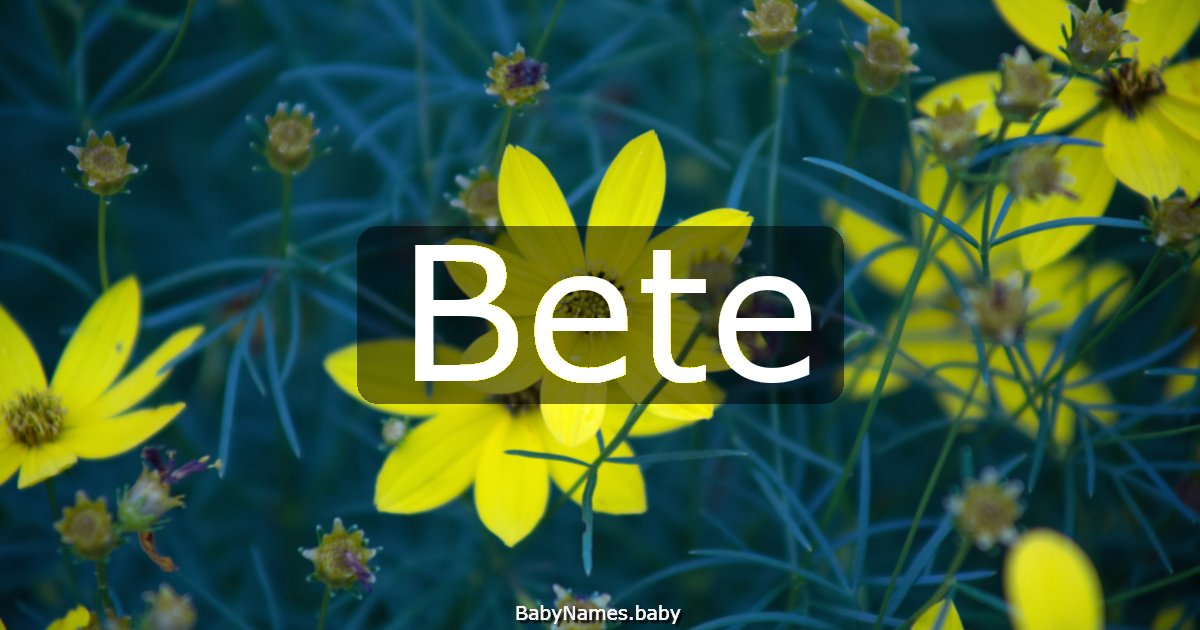 Bete