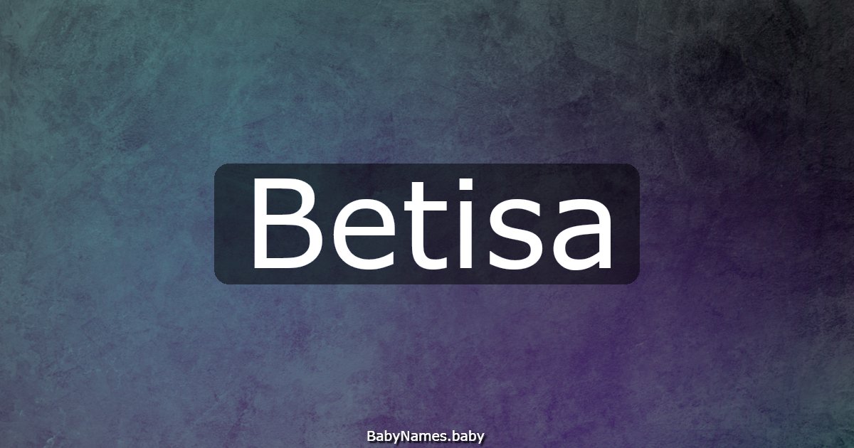 Betisa