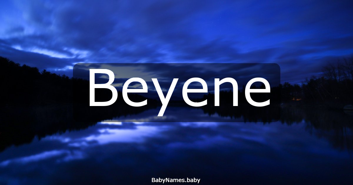 Beyene